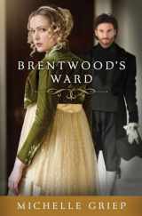 9781630586799-163058679X-Brentwood's Ward (The Bow Street Runners Trilogy) (Volume 1)