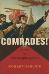 9780674046993-0674046994-Comrades!: A History of World Communism