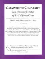 9781931745086-1931745080-Catalysts to Complexity (Perspectives in California Archaeology)