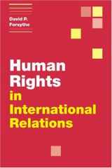 9780521620000-0521620007-Human Rights in International Relations (Themes in International Relations)