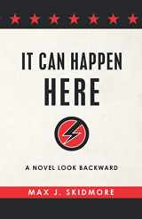 9781941472392-1941472397-It Can Happen Here: A Novel Look Backward