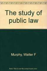 9780394316338-0394316339-The study of public law