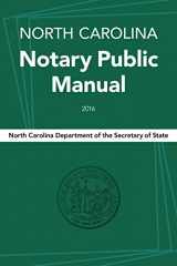 9781560118510-1560118512-North Carolina Notary Public Manual, 2016