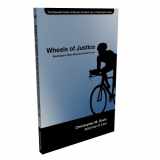 9781595716972-1595716971-Wheels of Justice