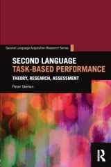 9781138642768-1138642762-Second Language Task-Based Performance (Second Language Acquisition Research Series)