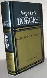 9780670849475-0670849472-Jorge Luis Borges: Selected Non-Fictions