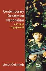 9780333947739-0333947738-Contemporary Debates On Nationalism: A Critical Engagement