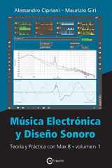 9788899212179-8899212171-Música Electrónica y Diseño Sonoro - Teoría y Práctica con Max 8 - Volumen 1 (Spanish Edition)