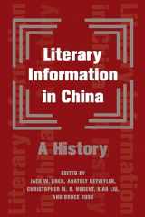 9780231195522-0231195524-Literary Information in China: A History