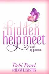 9781616440947-1616440945-The Hidden Help Meet: Stand By Your Man