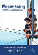 9781927725146-1927725143-Window Fishing: The Night We Caught Beatlemania - Second Edition