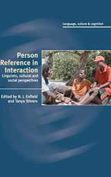 9780521872454-0521872456-Person Reference in Interaction: Linguistic, Cultural and Social Perspectives (Language Culture and Cognition, Series Number 7)