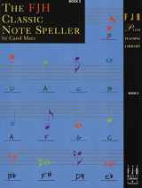 9781569391051-156939105X-The FJH Classic Note Speller, Book 2 (The FJH Piano Teaching Library, 2)