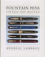 9780856673627-0856673625-Fountain Pens: Vintage and Modern
