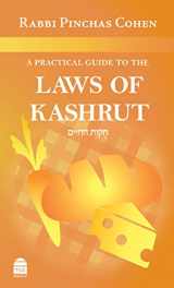 9781592644346-1592644341-A Practical Guide to the Laws of Kashrut (English and Hebrew Edition)