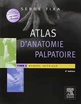 9782294728273-2294728270-Atlas d'Anatomie Palpatoire t.2 : Membre Infrieur (Atlas D'anatomie Palpatoire, 2) (French Edition)