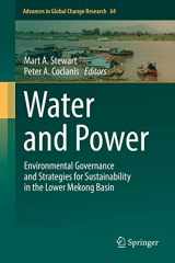 9783319903996-3319903993-Water and Power: Environmental Governance and Strategies for Sustainability in the Lower Mekong Basin (Advances in Global Change Research, 64)
