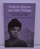 9780312116958-0312116950-Southern Horrors and Other Writings; The Anti-Lynching Campaign of Ida B. Wells, 1892-1900