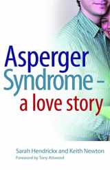 9781843105404-1843105403-Asperger Syndrome - A Love Story