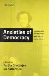 9780198077473-0198077475-Anxieties of Democracy Tocquevillean Reflections on India and the United States