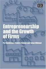 9781845425753-1845425758-Entrepreneurship and the Growth of Firms