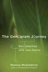 9780393706277-0393706273-The Genogram Journey: Reconnecting with Your Family
