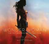9781785654626-1785654624-Wonder Woman: The Art and Making of the Film
