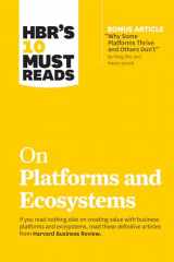 9781633699885-1633699889-HBR's 10 Must Reads on Platforms and Ecosystems (with bonus article by "Why Some Platforms Thrive and Others Don't" By Feng Zhu and Marco Iansiti)