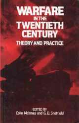 9780043550342-0043550347-Warfare in the twentieth century: Theory and practice