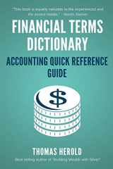 9781521722183-1521722188-Financial Terms Dictionary - Accounting Quick Reference Guide (Financial Dictionary)