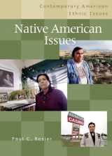 9780313320026-0313320020-Native American Issues (Contemporary American Ethnic Issues)