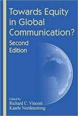 9781612891514-1612891519-Towards Equity in Global Communication? (Hampton Press Communication Series International Communication)