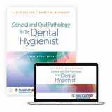 9781284242546-1284242544-General and Oral Pathology for the Dental Hygienist, Enhanced Edition