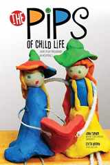 9781465241399-1465241396-The Pips of Child Life: Early Play Programs in Hospitals