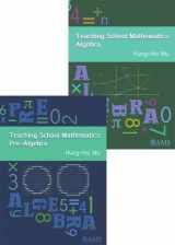 9781470430009-1470430002-Teaching School Mathematics: From Pre-Algebra to Algebra