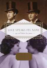 9780375411700-0375411704-Love Speaks Its Name: Gay and Lesbian Love Poems (Everyman's Library Pocket Poets Series)