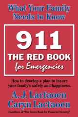 9780977157778-0977157776-911 - the Red Book for Emergencies: What Your Family Needs To Know