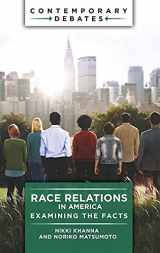 9781440874000-144087400X-Race Relations in America: Examining the Facts (Contemporary Debates)