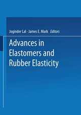 9781475714388-1475714386-Advances in Elastomers and Rubber Elasticity