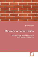 9783639095012-3639095014-Masonry in Compression: Deformational behaviour due to brick mortar interaction