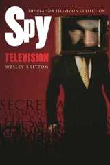9780275981631-0275981630-Spy Television (Handbooks of Television Genres)