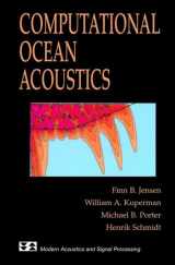 9781563962097-1563962098-Computational Ocean Acoustics (Modern Acoustics and Signal Processing)