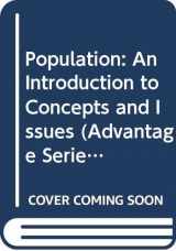 9780534627799-053462779X-Cengage Advantage Books: Population: An Introduction to Concepts and Issues (Advantage Series)