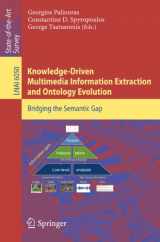 9783642207945-3642207944-Knowledge-Driven Multimedia Information Extraction and Ontology Evolution: Bridging the Semantic Gap (Lecture Notes in Computer Science, 6050)