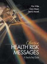 9780761915089-0761915087-Effective Health Risk Messages: A Step-By-Step Guide