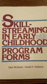 9780878223213-0878223215-Skillstreaming in Early Childhood: Teaching Prosocial Skills to the Preschool and Kindergarten Child (Program Forms Booklet)