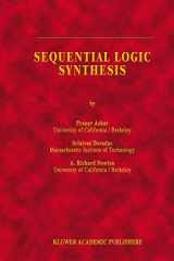 9781461366133-1461366135-Sequential Logic Synthesis (The Springer International Series in Engineering and Computer Science)