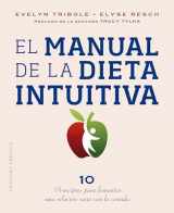 9788491116066-8491116060-El manual de la dieta intuitiva: Prólogo de la Dra. Tracy Tylka (Spanish Edition)