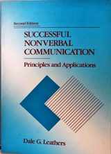 9780023690259-0023690259-Successful Nonverbal Communication: Principles and Applications
