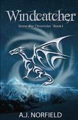 9789082494518-9082494515-Windcatcher: Book I of the Stone War Chronicles